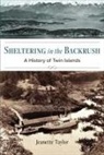 Jeanette Taylor - Sheltering in the Backrush