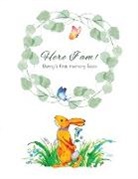 Tammy Lempert, Tammy Lempert - Here I Am - Bunny's Baby Memory Book