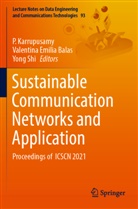 Valentina Emilia Balas, Valentina Emilia Balas, P. Karrupusamy, Yong Shi - Sustainable Communication Networks and Application