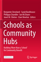 Sarah Backhouse, Philippa Chandler, Philippa Chandler et al, Benjamin Cleveland, Janet Clinton, Janet M. Clinton... - Schools as Community Hubs