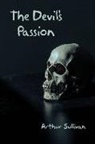 Arthur Sullivan - The Devil's Passion