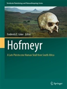 Frederick E Grine, Frederick E. Grine - Hofmeyr