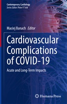 Maciej Banach - Cardiovascular Complications of COVID-19