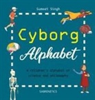 Sumeet Singh - Cyborg Alphabet
