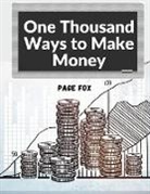 Page Fox - One Thousand Ways to Make Money