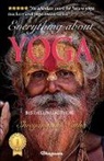 Shreyananda Natha - EVERYTHING ABOUT YOGA