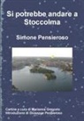 Simone Pensieroso - Si potrebbe andare a Stoccolma