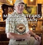 Steve Williford - Making Steaks Great Again