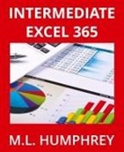 M. L. Humphrey - Intermediate Excel 365