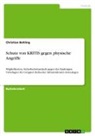 Christian Behling - Schutz von KRITIS gegen physische Angriffe