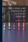 Joseph Schimmel Taylor - Principles and Methods of Teaching Reading