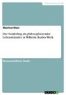 Manfred Klein - Der Sonderling als philosophierender Lebenskünstler in Wilhelm Raabes Werk