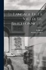 François Arnaud, G. Morin - Le langage de la vallée de Barcelonnette