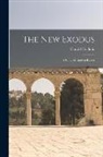 Harold Frederic - The New Exodus: A Study of Israel in Russia