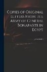 John Wright - Copies of Original Letters From the Army of General Bonaparte in Egypt