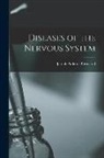 Joseph Arderne Ormerod - Diseases of the Nervous System
