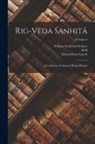 Edward Byles Cowell, William Frederick Webster, H. H. Wilson - Rig-veda Sanhit&aacute;: A Collection of Ancient Hindu Hymns; Volume 6
