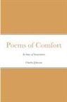 Charles Johnson - Poems of Comfort