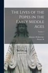 Johannes Hollnsteiner, Horace K. Mann - The Lives of the Popes in the Early Middle Ages; Volume 5