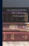 L. E. Tony André - Les apocryphes de l'ancien testament