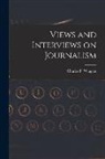 Winga Charles F. (Charles Frederick) - Views and Interviews on Journalism