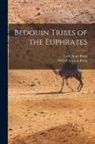Lady Anne Blunt, Wilfrid Scawen Blunt - Bedouin Tribes of the Euphrates