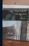 Charles Andrews - The Prisoners' Memoirs