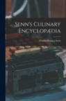 CHARLES HERMAN SENN - Senn's Culinary Encyclopædia