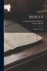 Celestino Barallat y. Falguera, Frédéric Mistral - Mireya: Poema Provenzal