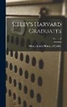 Massachusetts Historical Society - Sibley's Harvard Graduates; Volume 1