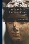 Waldemar Deonna - Les Lois Et Les Rythmes Dans L'art