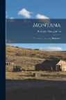 Katharine Berry Judson - Montana: "The Land of Shining Mountains"