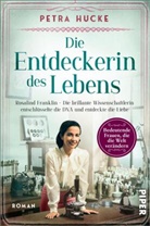 Petra Hucke - Die Entdeckerin des Lebens