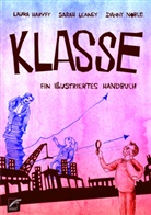 Laura Harvey, Sarah Leaney, Danny Noble - Klasse