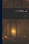 Emile Zola - The Dream: (La Reve)