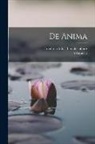 Aristoteles, Friedrich Adolf Trendelenburg - De Anima