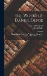 Daniel Defoe, Howard Maynadier - The Works of Daniel Defoe: A Journal of the Plague Year, Written by a Citizen Who Continued All the While in London