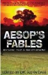 Aesop, Sujan Dass - Aesop's Fables: 101 Classic Tales and Timeless Lessons