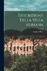 Antonio Nibby - Descrizione Della Villa Adriana