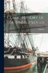 Bill Nye - Comic History of the United States