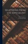 F. C. Conybeare, St George Stock - Selections from the Septuagint