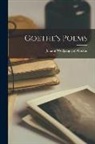 Johann Wolfgang von Goethe - Goethe's Poems