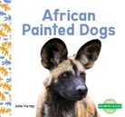 Julie Murray - African Painted Dogs