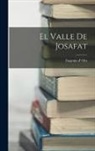 Eugenio D' Ors - El Valle De Josafat