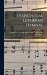 Evangelical Lutheran Joint Synod of O - Evangelical Lutheran Hymnal