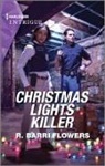 R Barri Flowers, R. Barri Flowers - Christmas Lights Killer