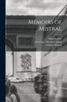 Constance Elizabeth Maud, Frédéric Mistral, Alma Strettell - Memoirs of Mistral
