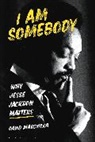 David Masciotra, Masciotra David - I Am Somebody