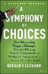 LEONARD, Gerald Leonard, Gerald J Leonard, Gerald J. Leonard - Symphony of Choices