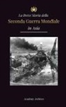 Academy Archives - La Breve Storia della Seconda Guerra Mondiale in Asia
